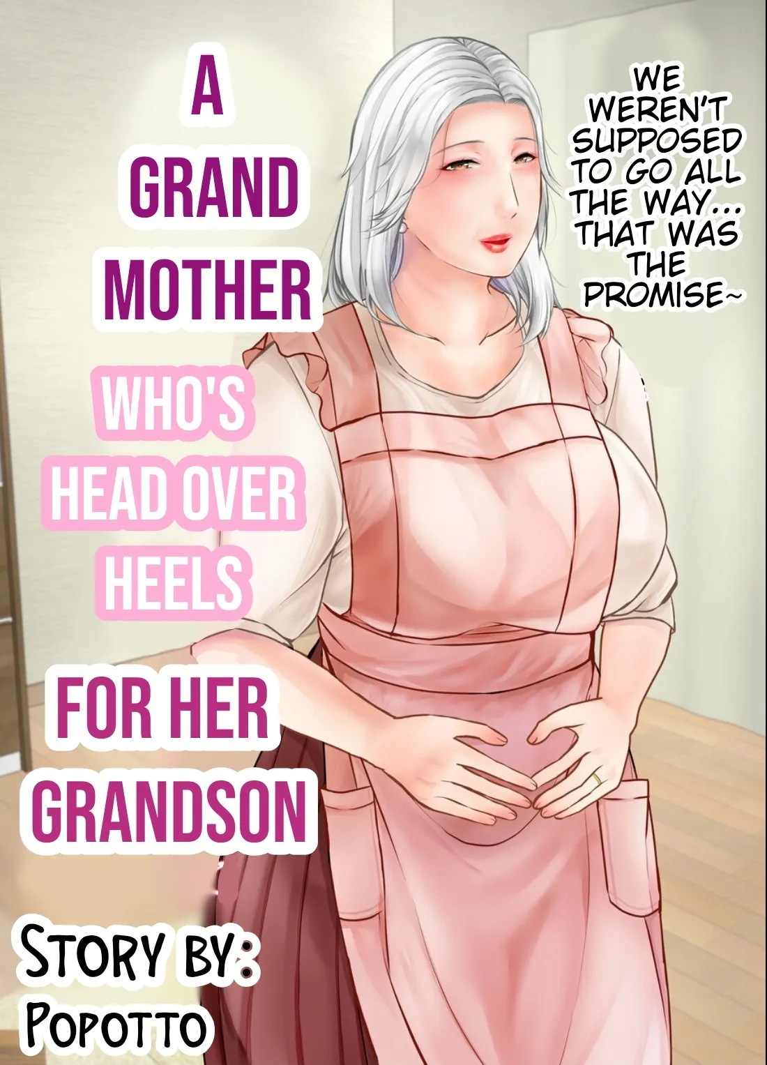 A grandmother who's head over heels for her grandson. 1