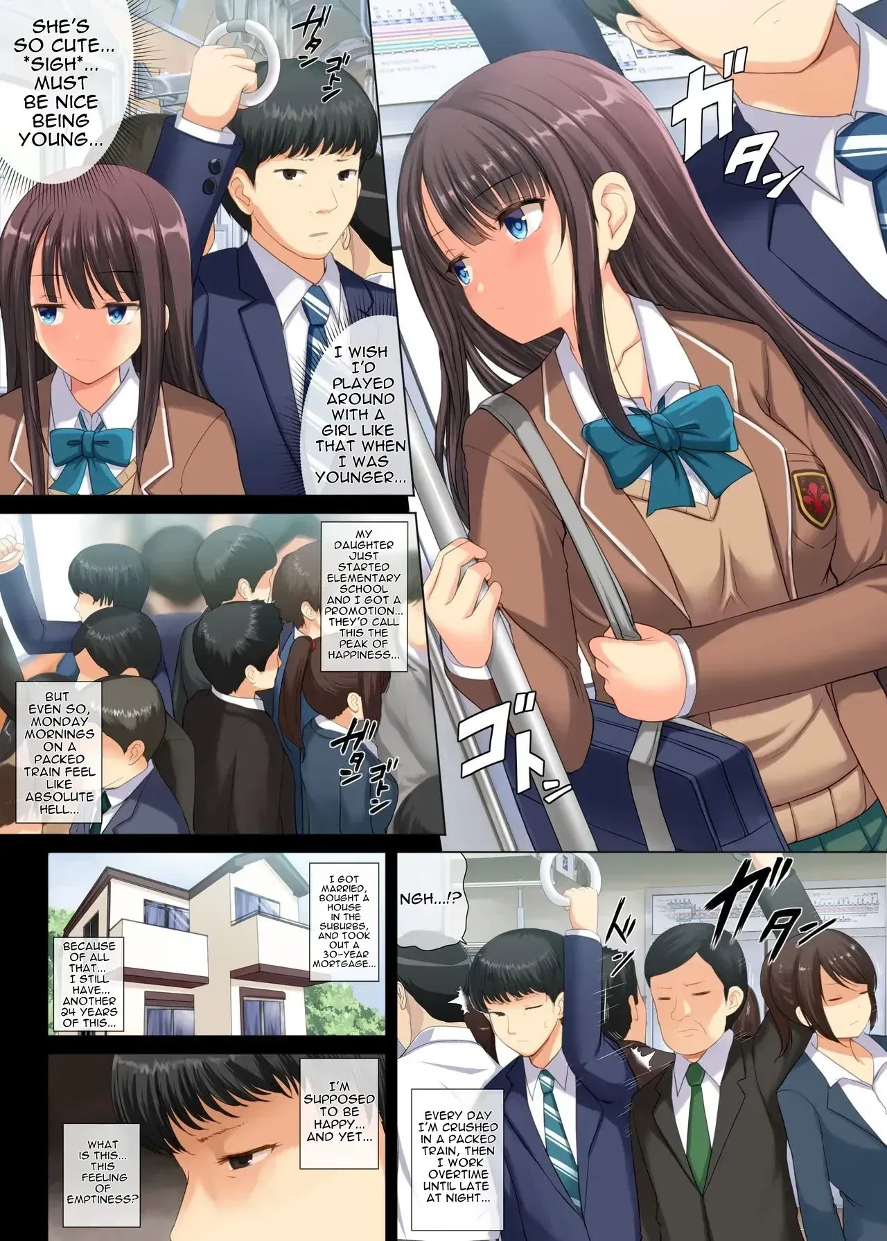 A story about a serious salaryman corrupted by a nympho high school girl. 2