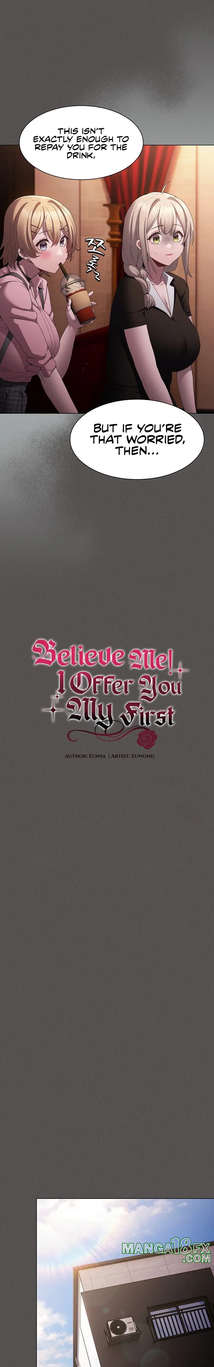 Believe Me! I Offer You My First 13