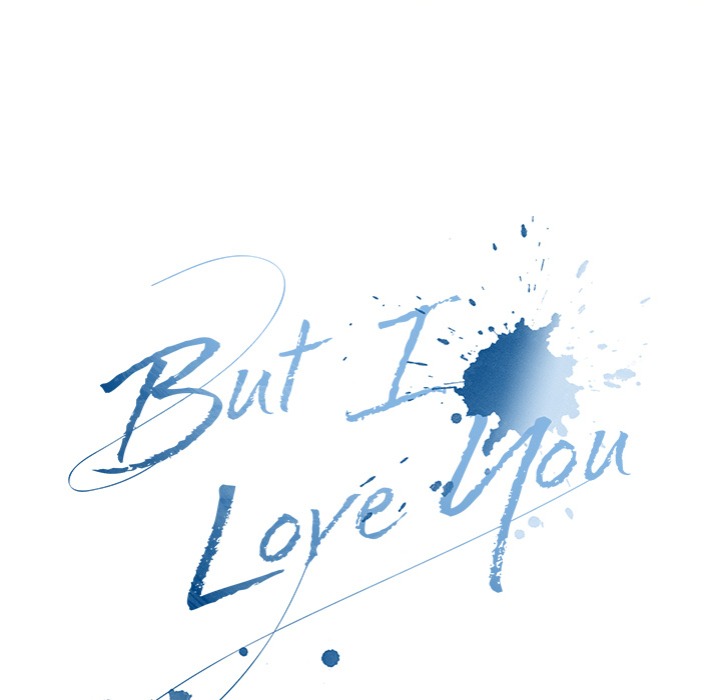 But I Love You 49