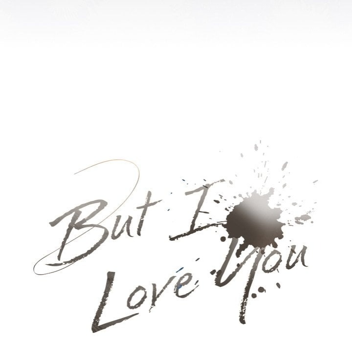 But I Love You 33