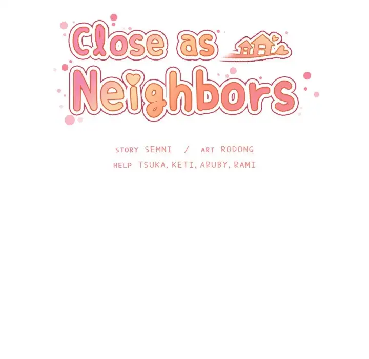 Close as Neighbors 36