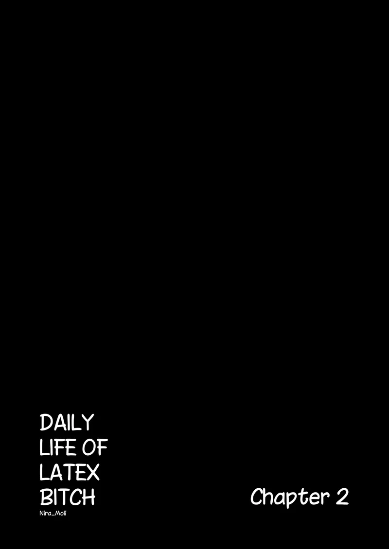 Daily Life Of Latex Bitch 2 2