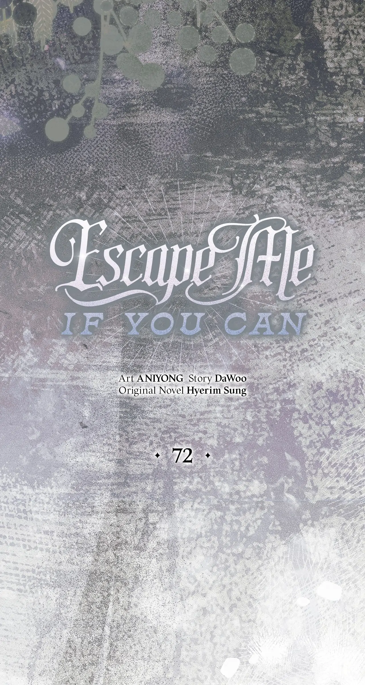 Escape Me If You Can 16