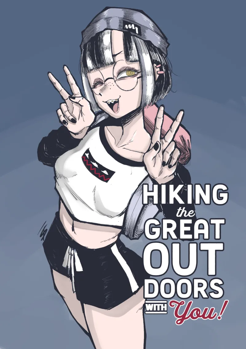 Hiking The Great Outdoors With You! 1