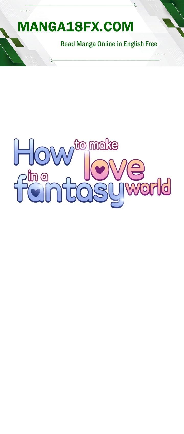 How to Make Love in a Fantasy World 1