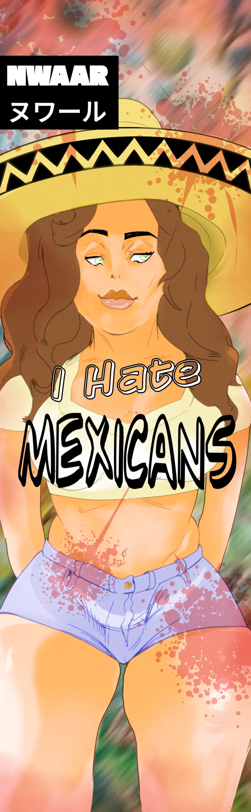 I Hate Mexicans 1