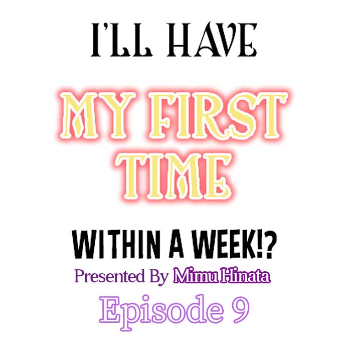 I'll Have My First Time Within A Week!? 1
