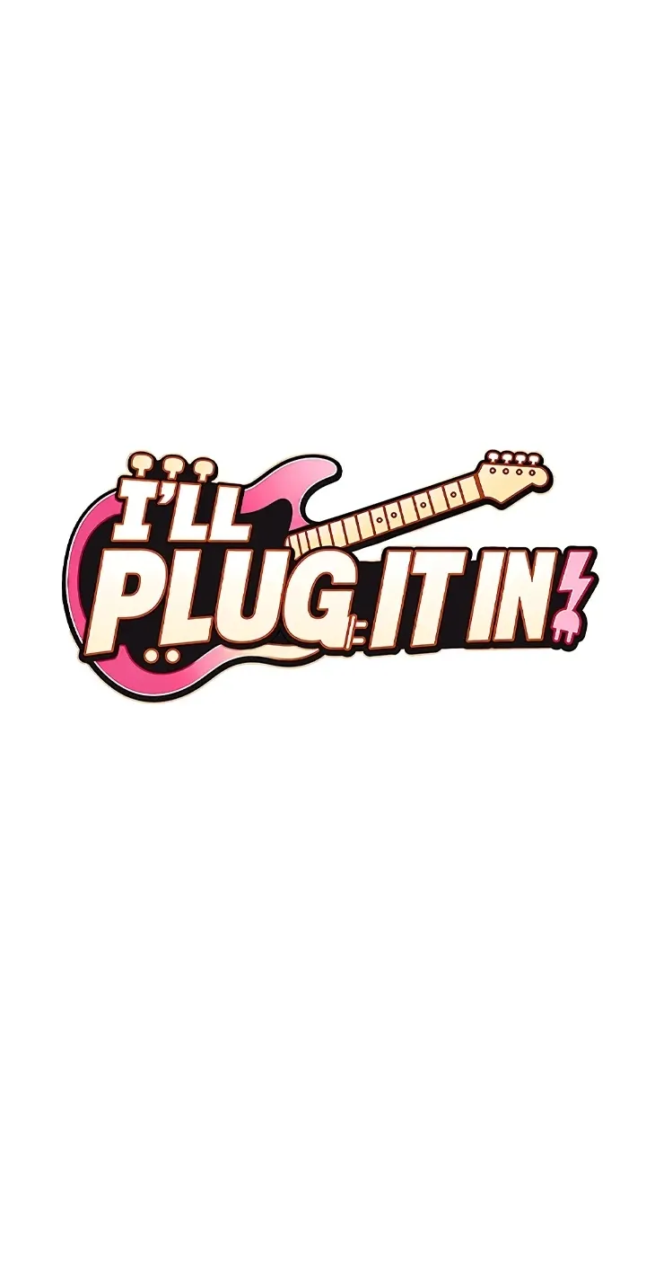I’ll Plug It In! 7