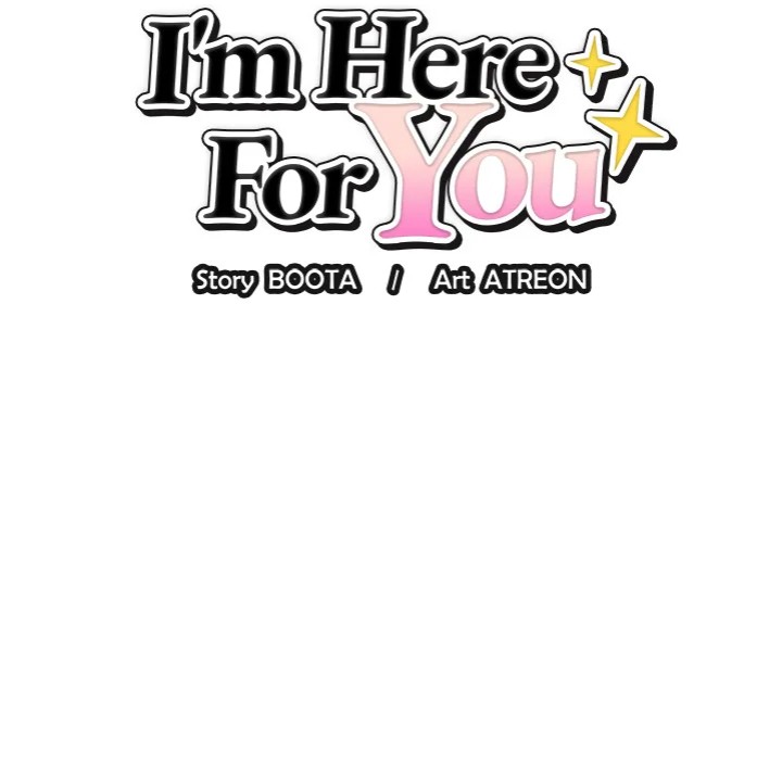 I’m Here for You 10