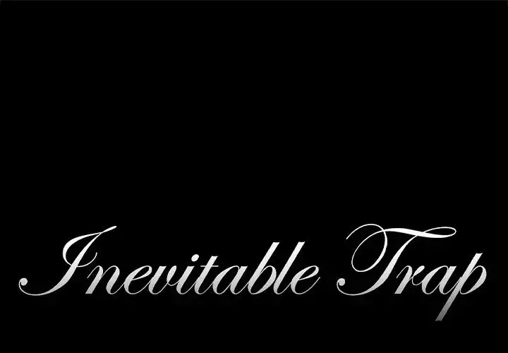 Inevitable Trap 1