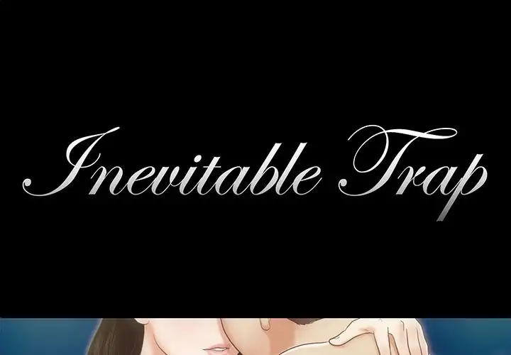 Inevitable Trap 1