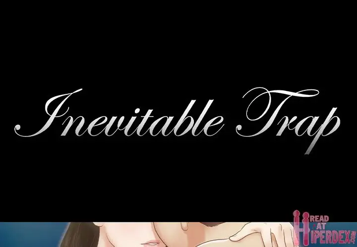 Inevitable Trap 1