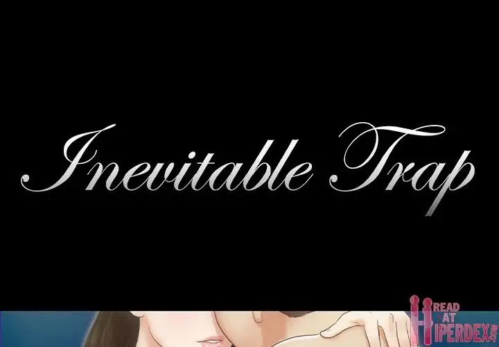 Inevitable Trap 1