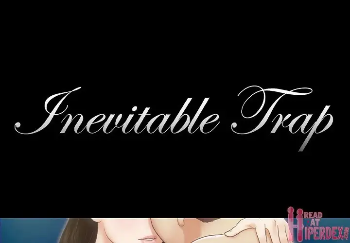 Inevitable Trap 1