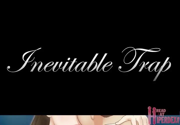 Inevitable Trap 1