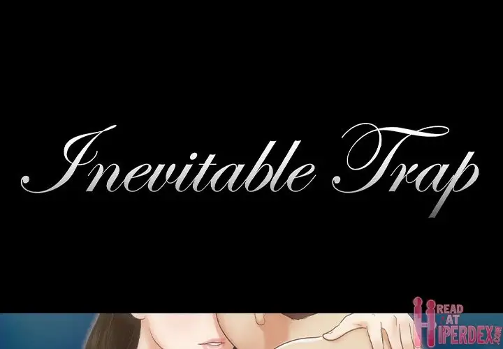 Inevitable Trap 1