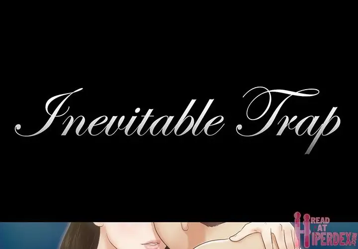 Inevitable Trap 1
