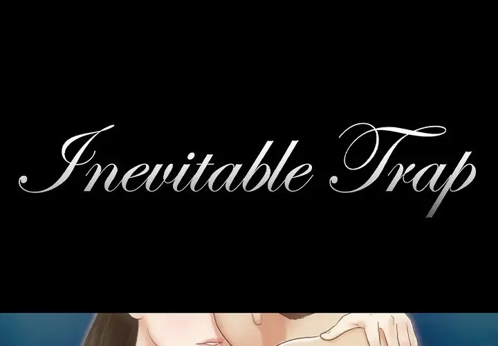 Inevitable Trap 1