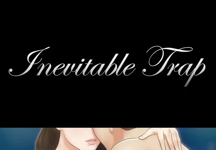 Inevitable Trap 1