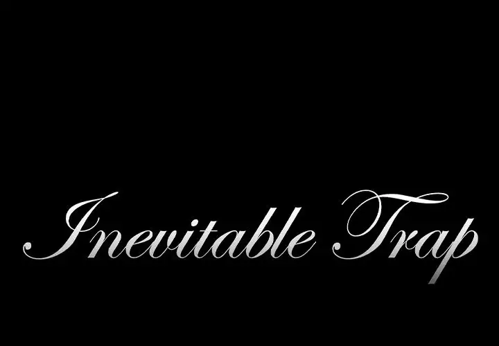 Inevitable Trap 1