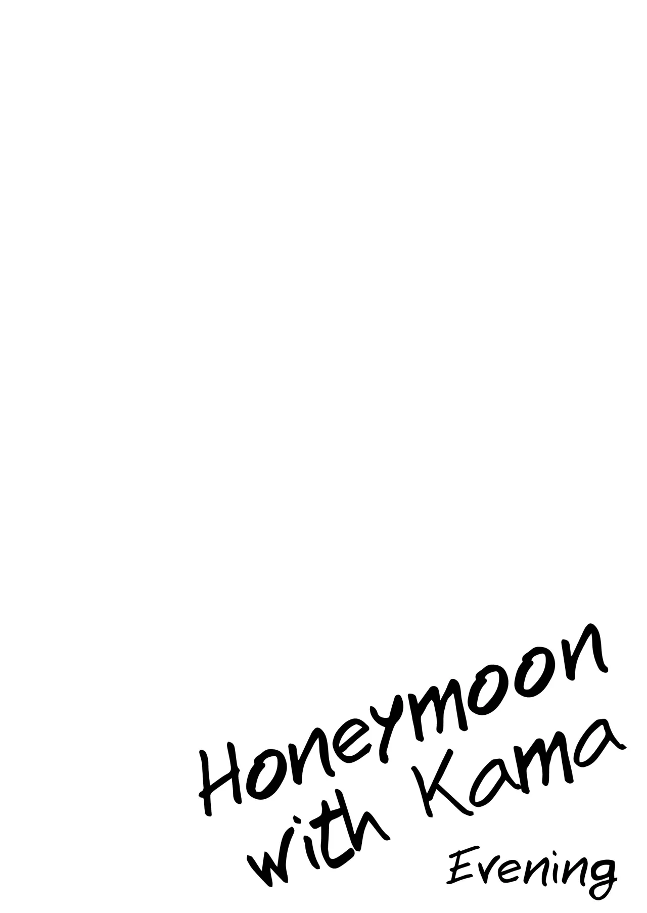 Kama to Honeymoon 18