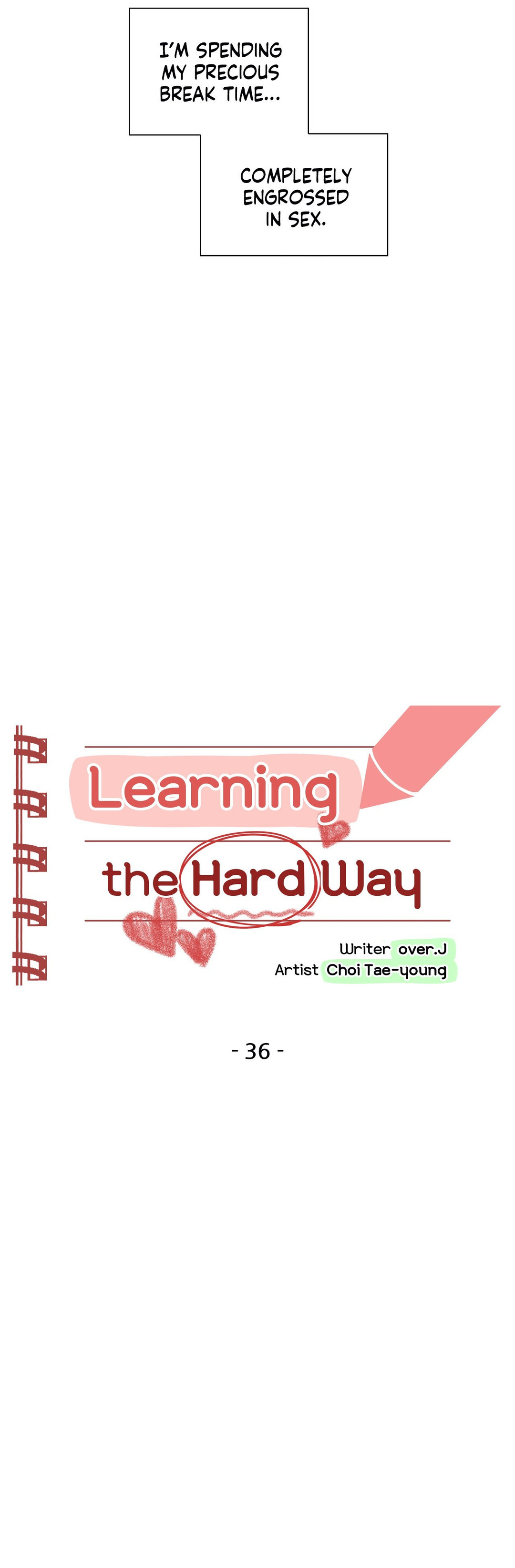 Learning The Hard Way 9