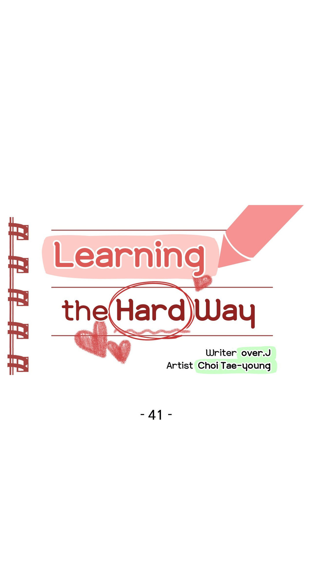 Learning The Hard Way 1