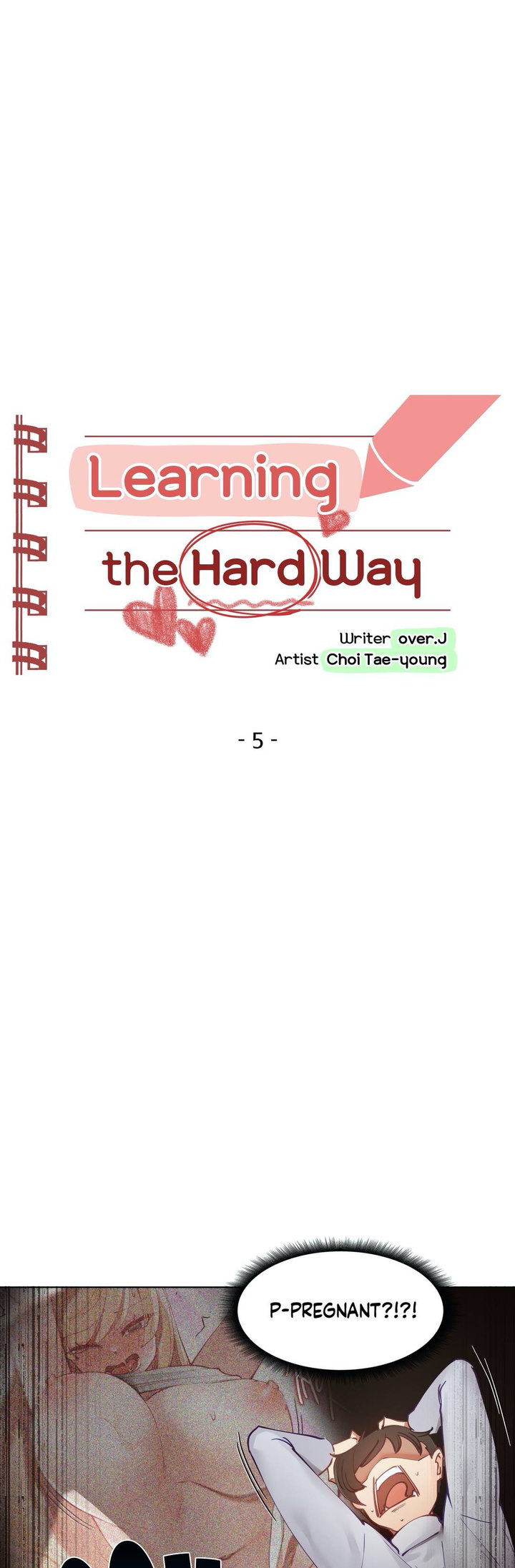 Learning The Hard Way 2