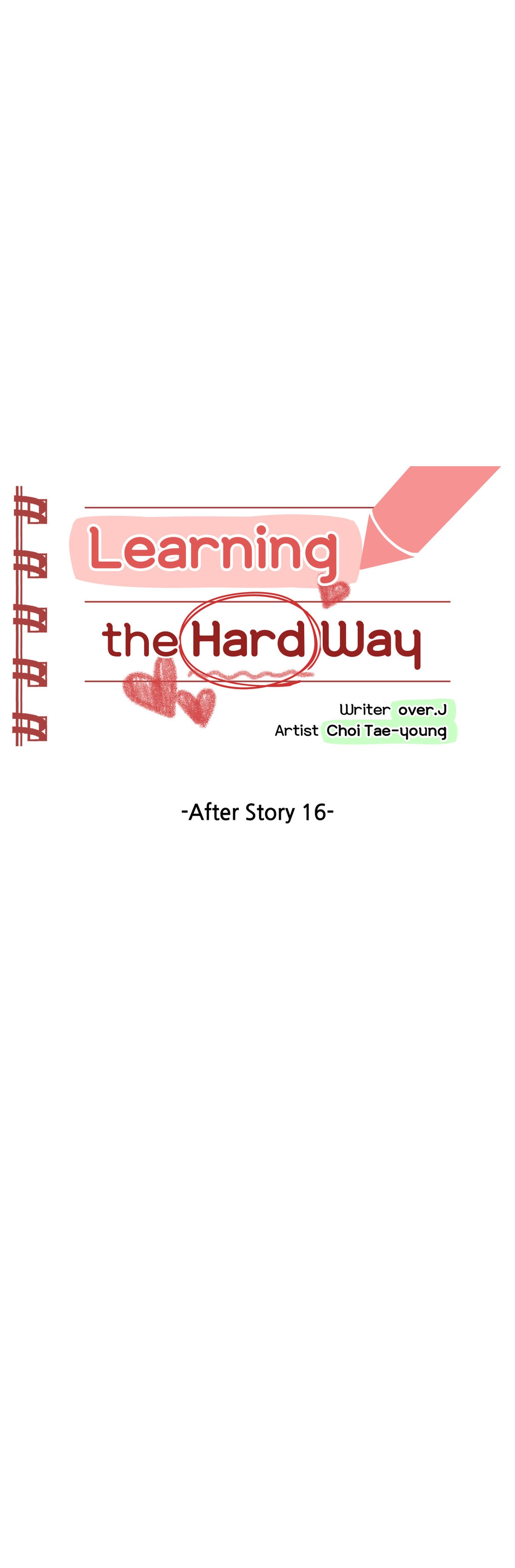 Learning The Hard Way 7
