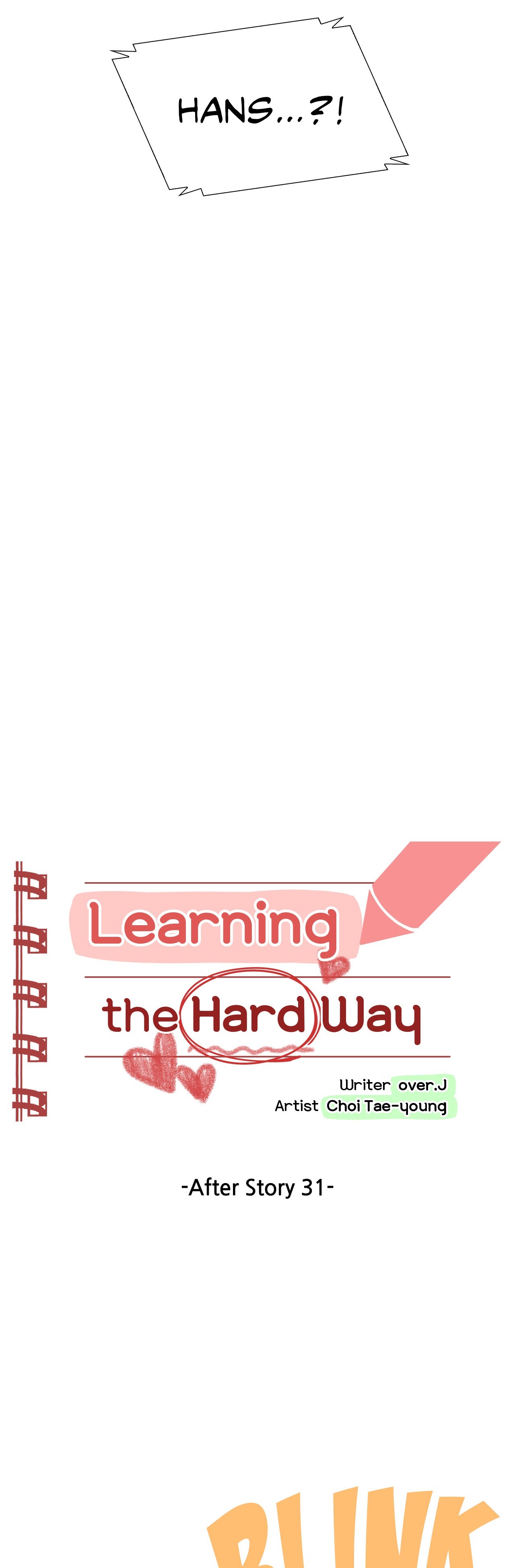 Learning The Hard Way 5