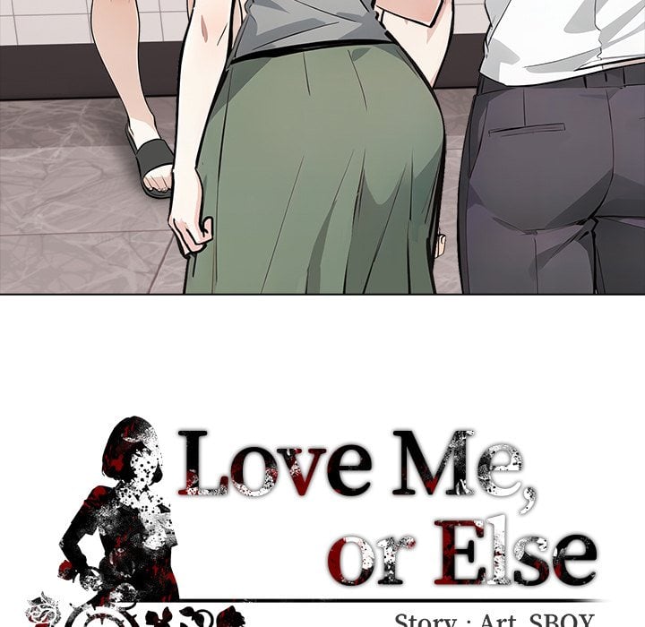 Love Me, or Else 151