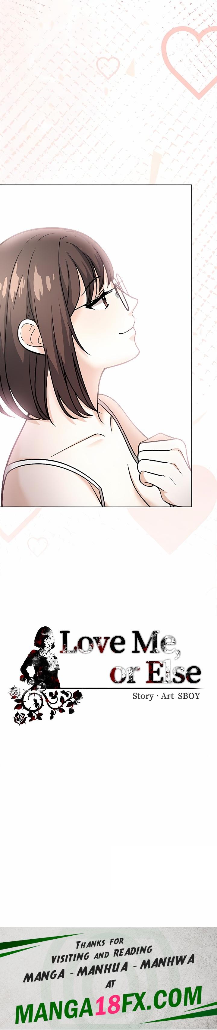 Love Me, or Else 20
