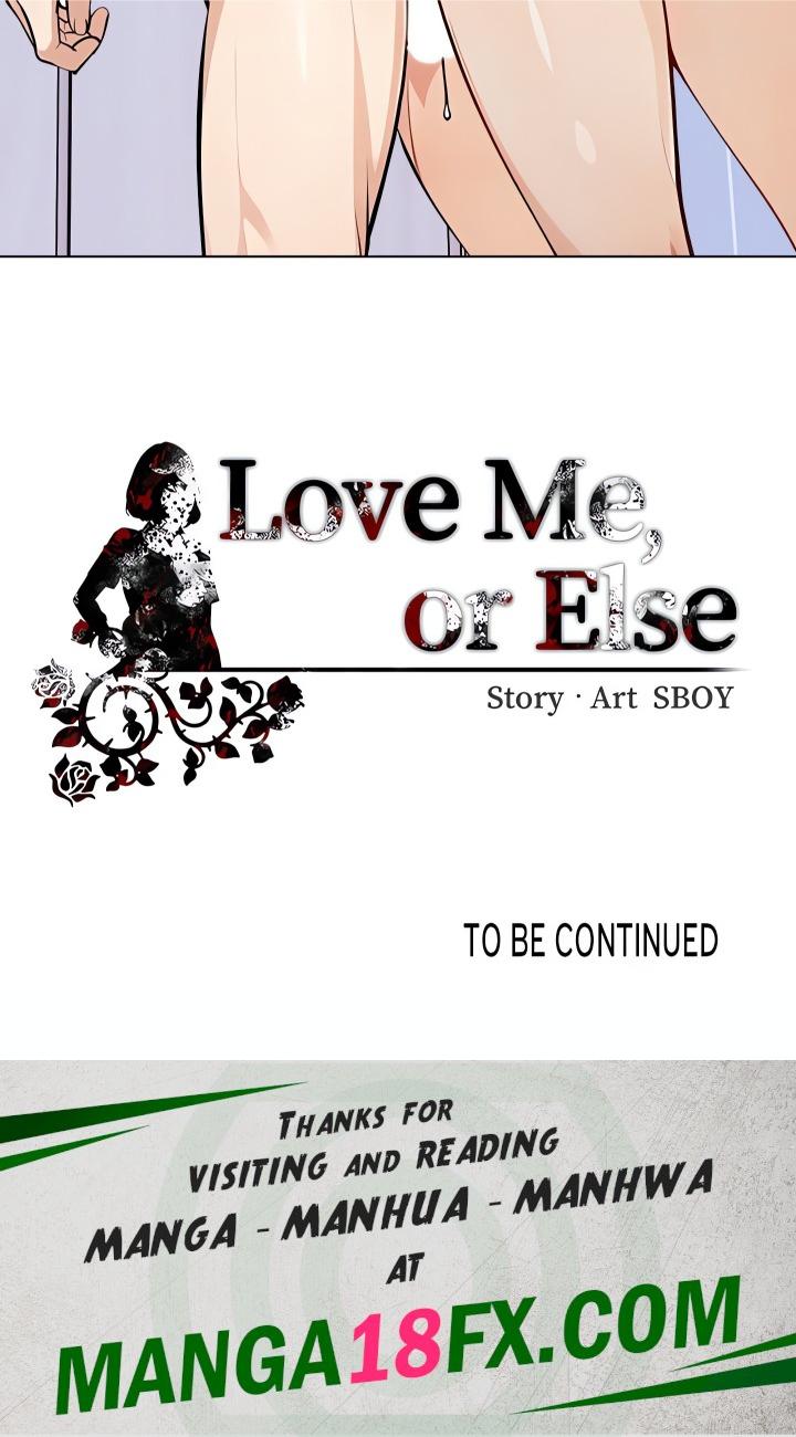Love Me, or Else 19