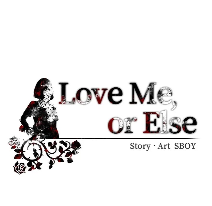 Love Me, or Else 124