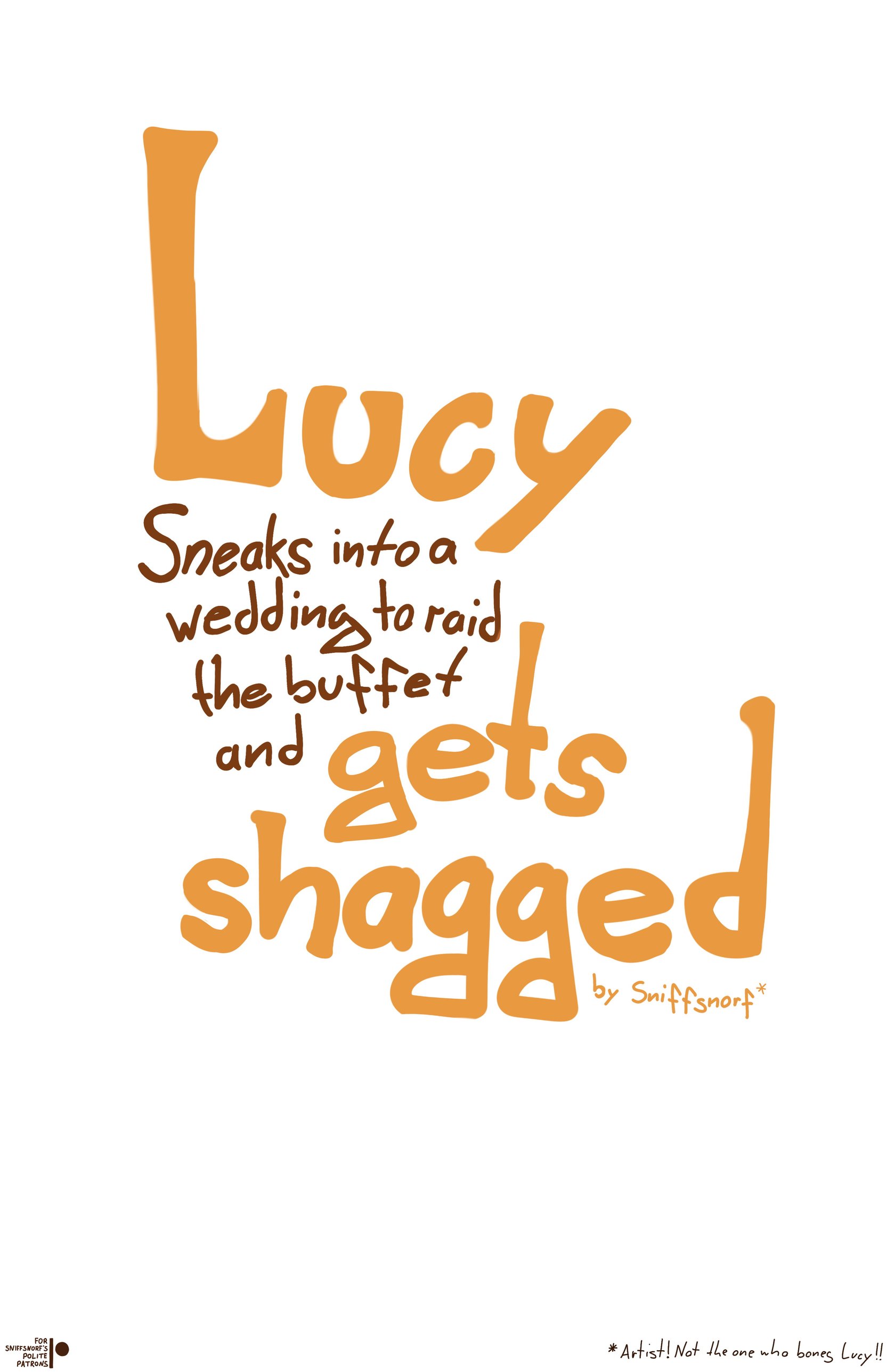 Lucy sneaks into a wedding to raid the buffet and gets sahgged 1