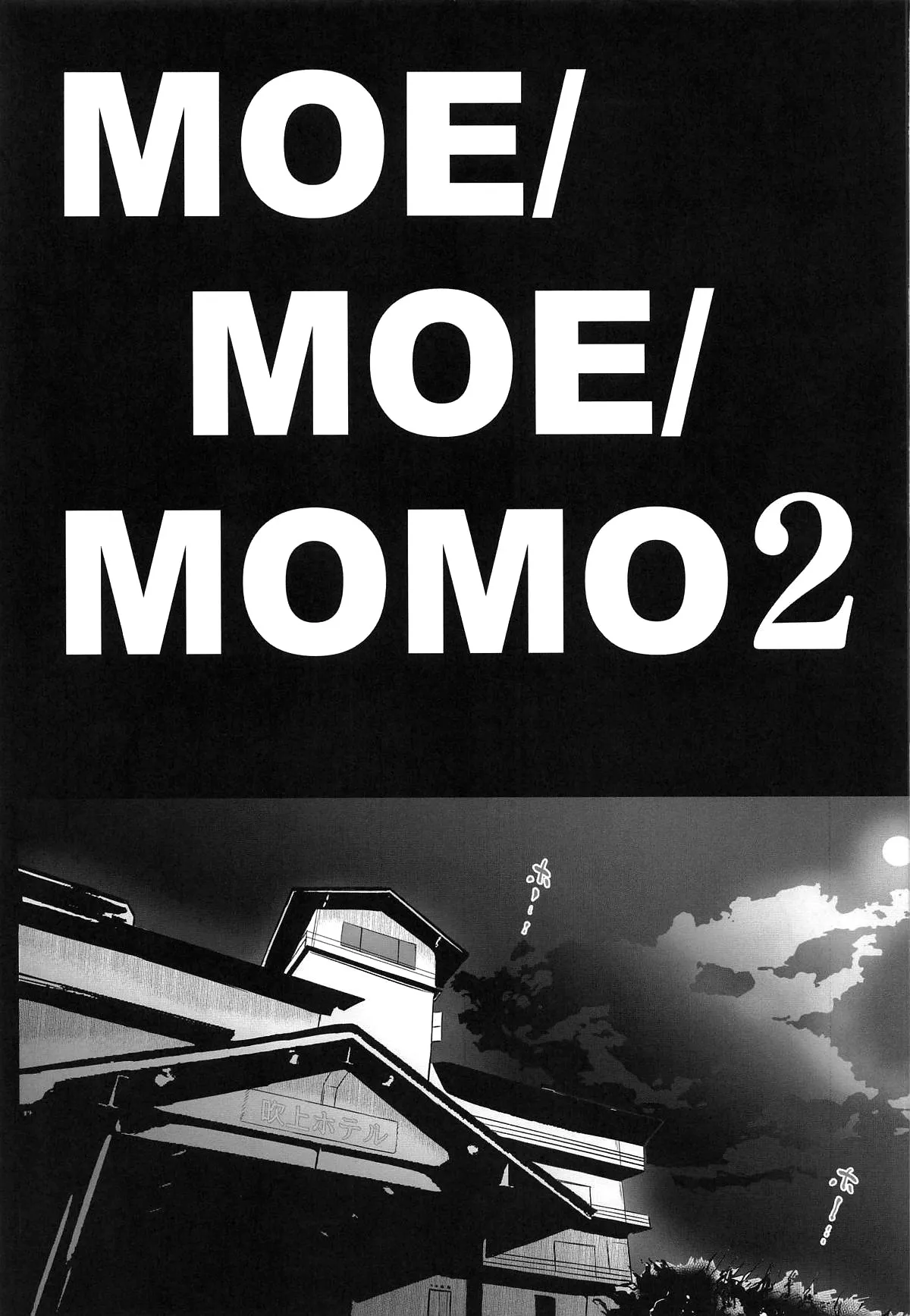 MOE/MOE/MOMO 2 4