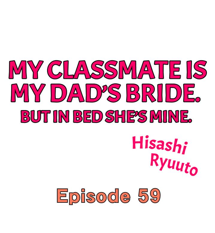 My Classmate is My Dad’s Bride, But in Bed She’s Mine 1