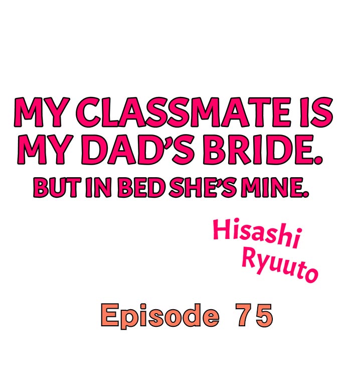 My Classmate is My Dad’s Bride, But in Bed She’s Mine 1