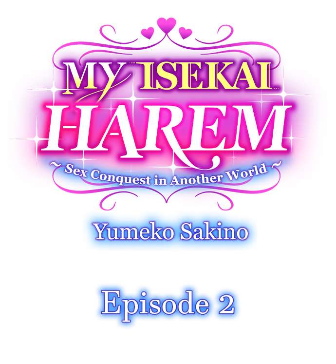 MY ISEKAI HAREM ～Sex Conquest in Another World～ 1