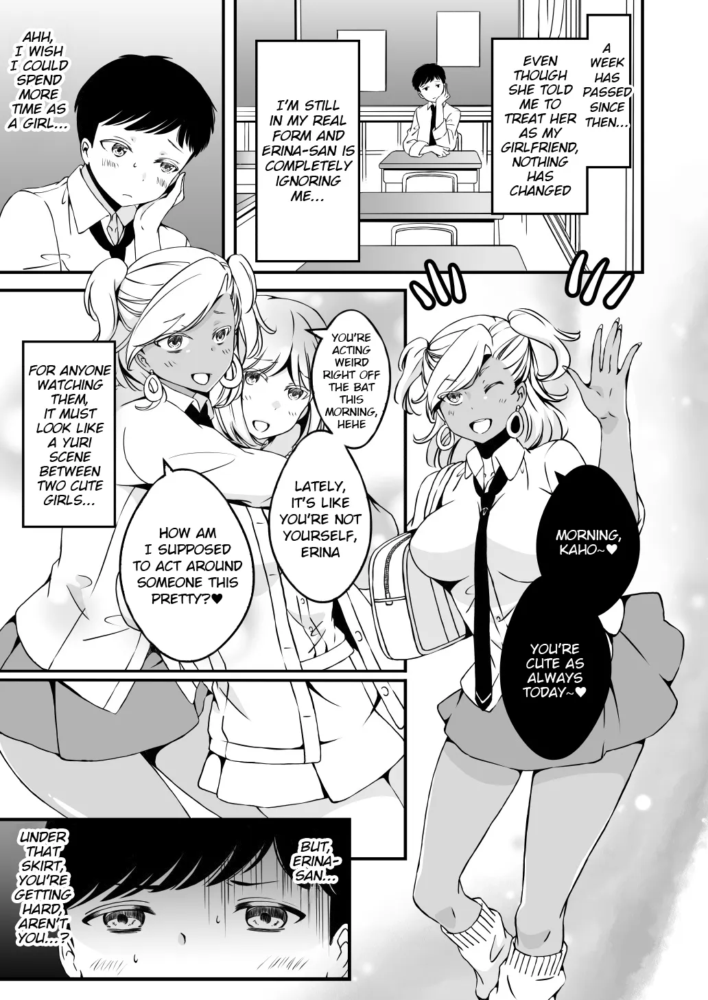 Onnanoko ni Naritai Ore to, Onna ni Akita Gal 3 1