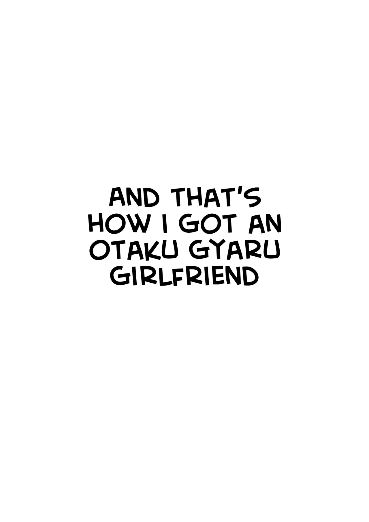 Ota Gal Kanojo ga Dekita Riyuu -You no Shou- 42