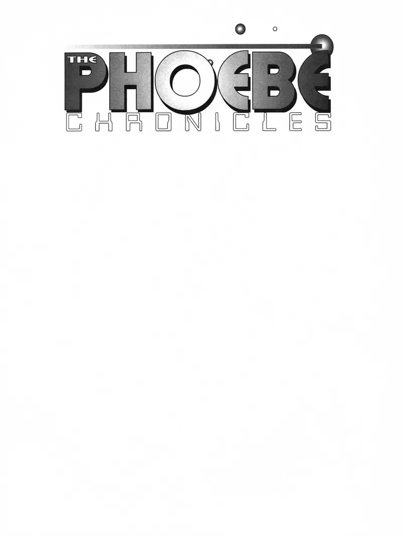 Phoebe Chronicles 1 3
