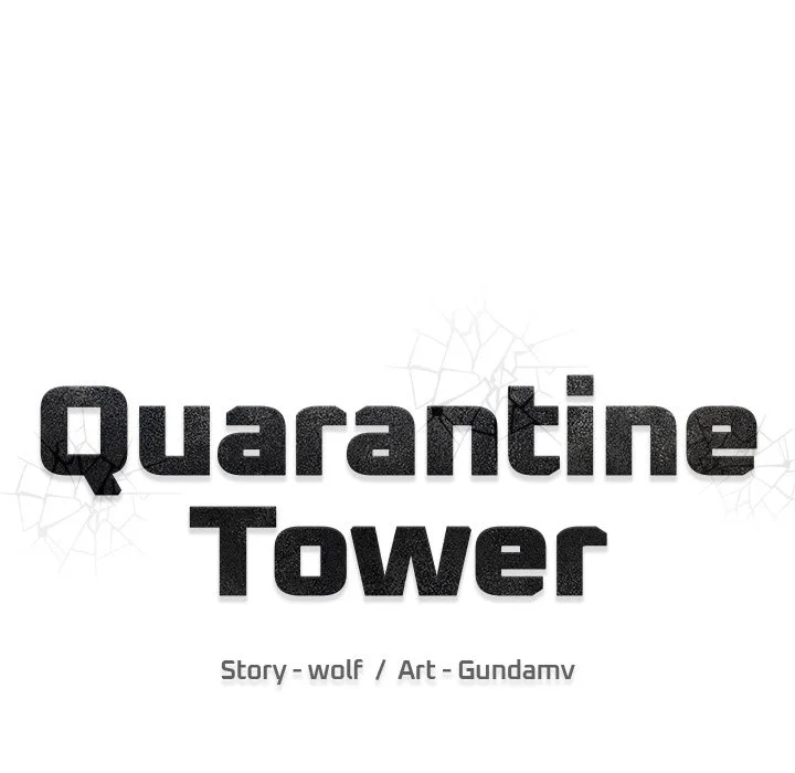 Quarantine Tower 101