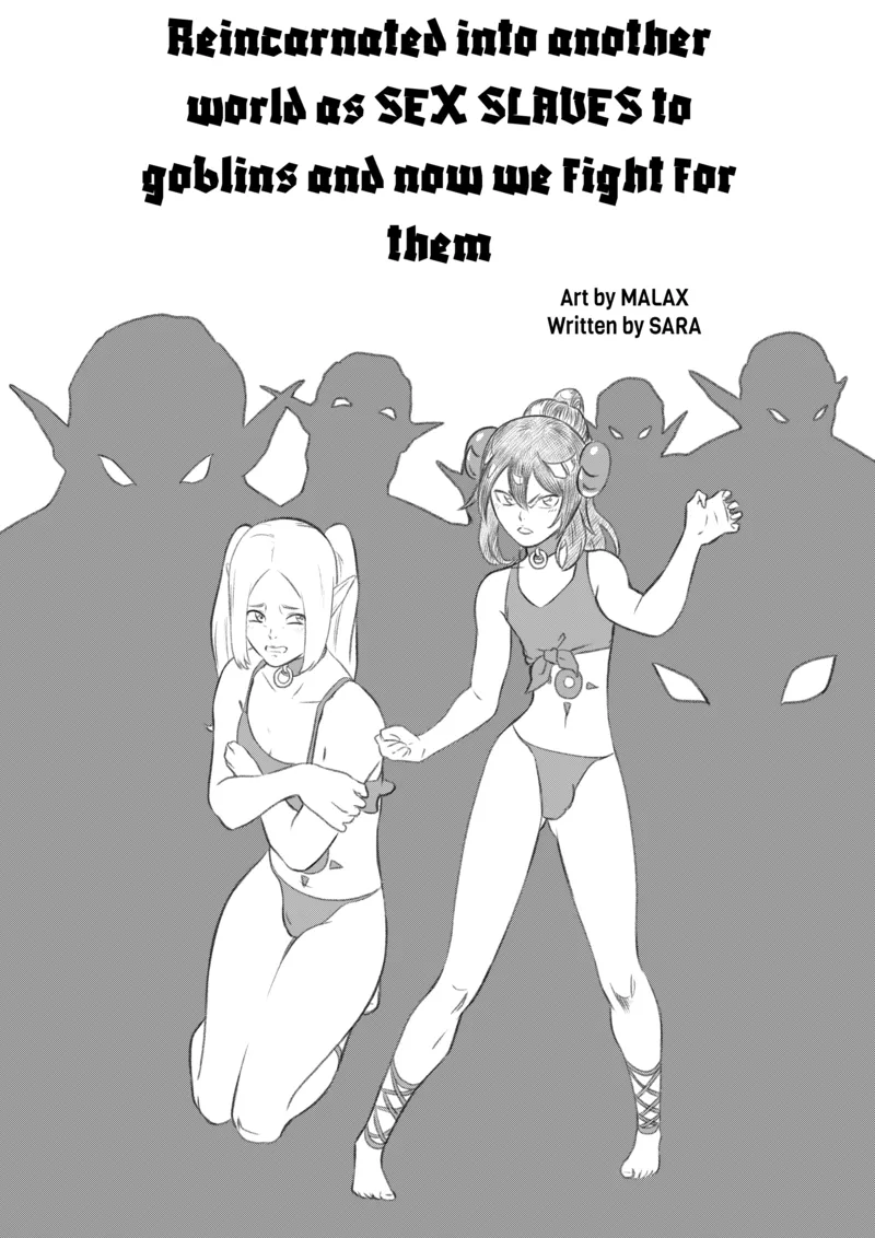 Reincarnated Into Another World As Sex Slaves To Goblins And Now We Fight For Them 1