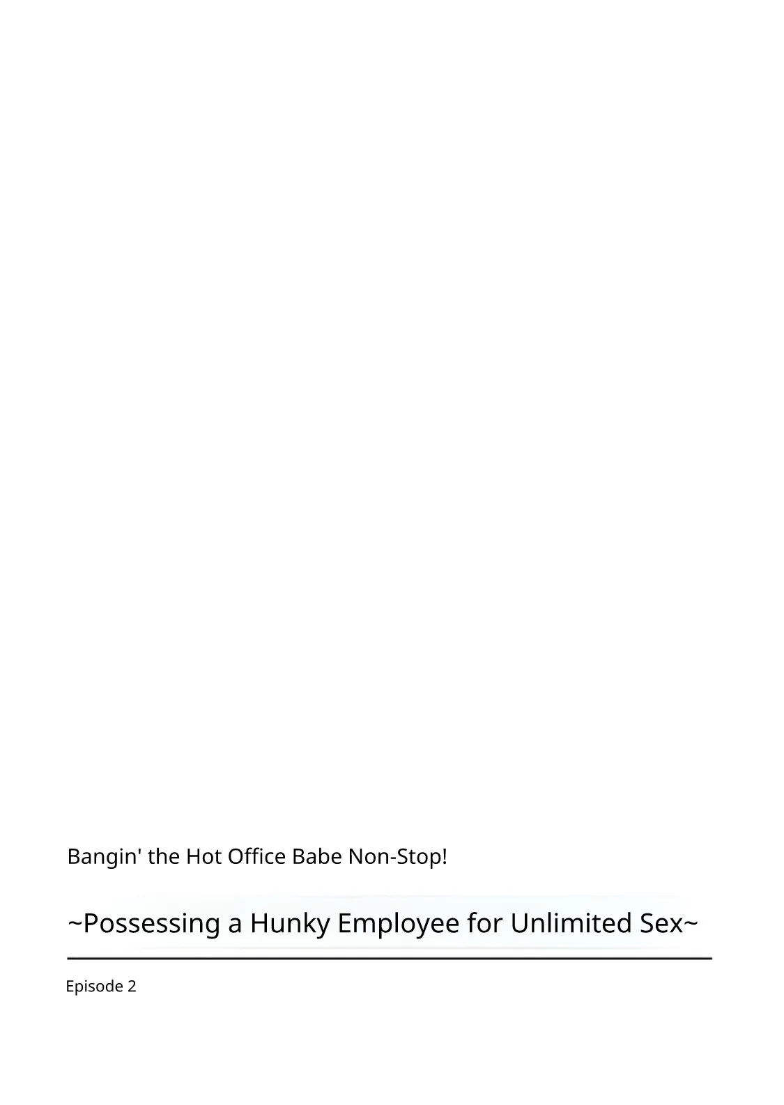 Saddle with beautiful employees! ~ All you can do by transferring to a handsome employee ~ Volume 1 11