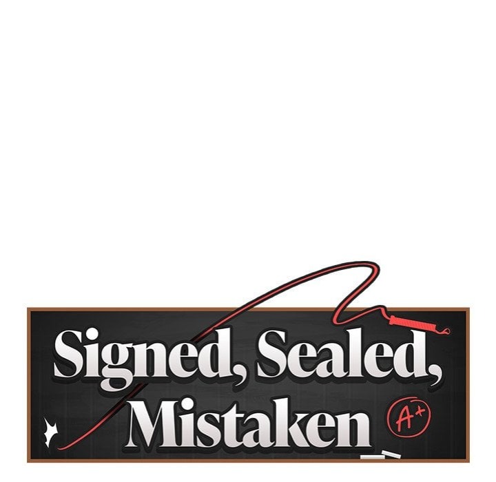 Signed, Sealed, Mistaken 149