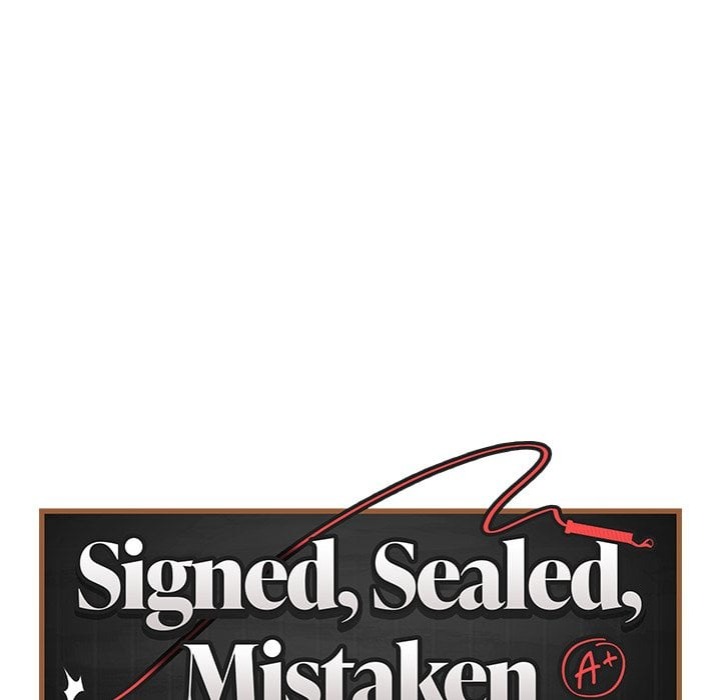 Signed, Sealed, Mistaken 45
