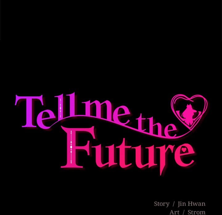 Tell Me the Future 17