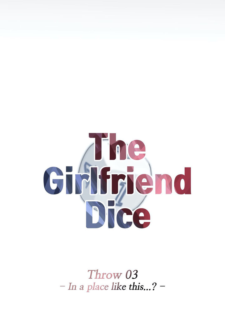 The Girlfriend Dice 11